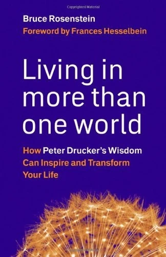 “Living in More Than One World” by Bruce Rosenstein